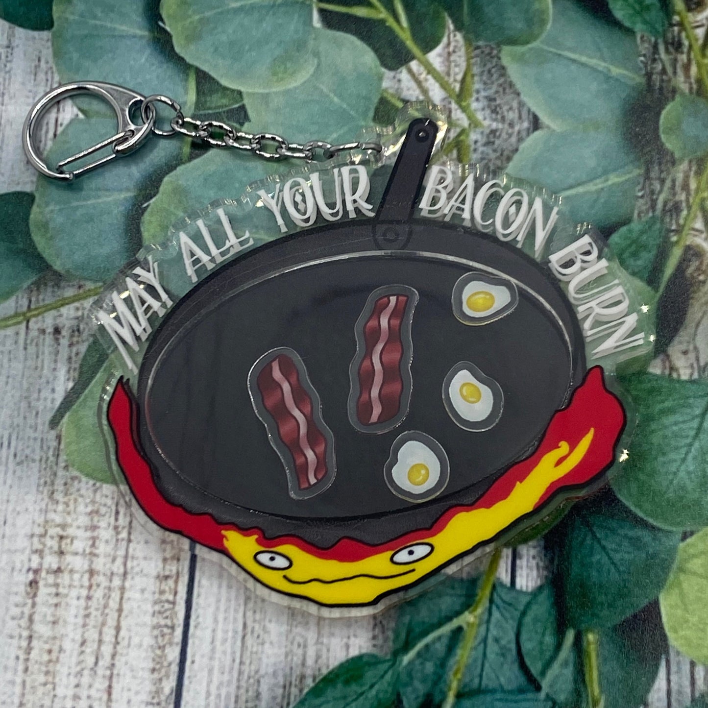 May your bacon burn shaker keychain